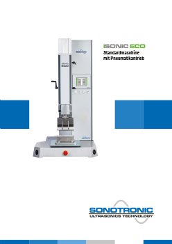 Standardmaschine iSONIC ECO Ultraschall Schweißen